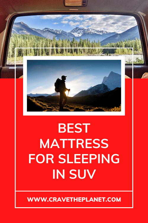 2022 Review of Best Mattress for Sleeping in SUV
