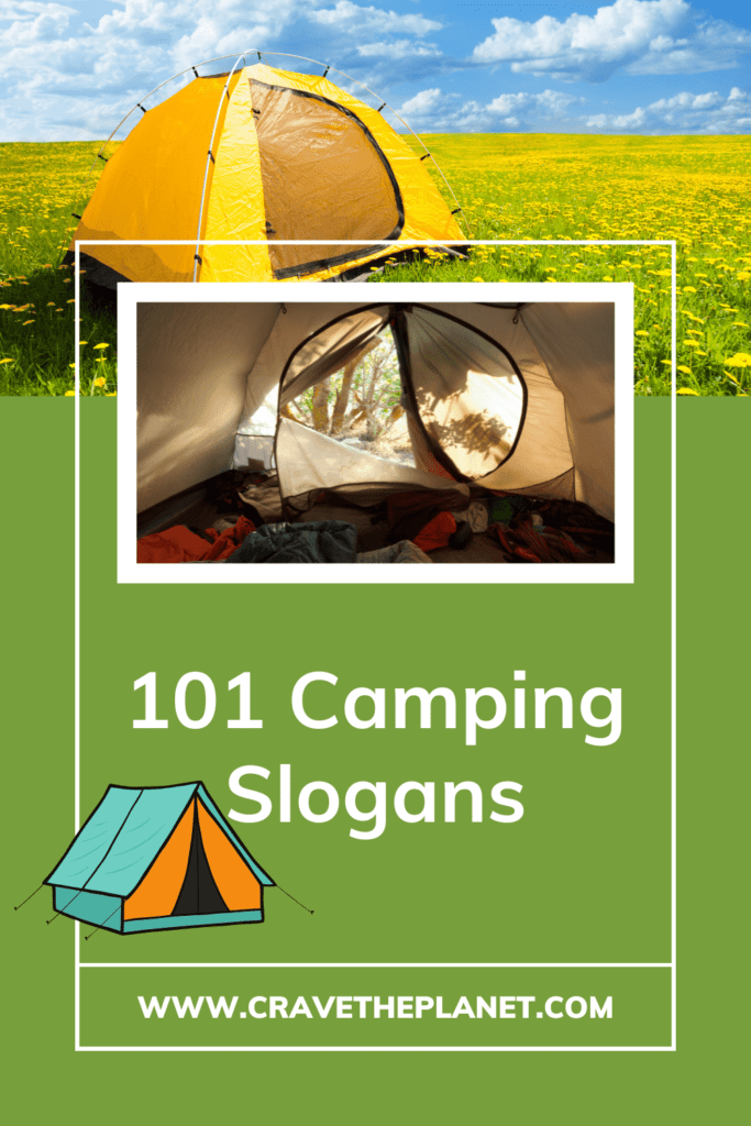 camping slogans