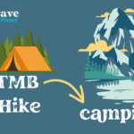 camping guide to the tour du mont blanc hike